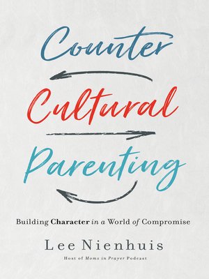 cover image of Countercultural Parenting